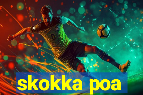 skokka poa